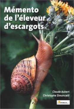 Mémento de l'éleveur d'escargots